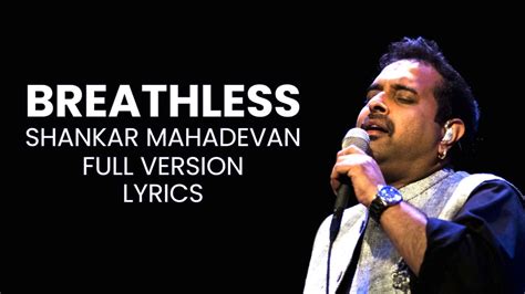 breathless lyrics english|breathless shankar mahadevan lyrics.